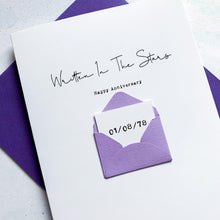 Load image into Gallery viewer, Written In The Stars Anniversary Card, Husband Anniversary Card, Boyfriend Anniversary Card, Anniversary card for Wife, Special Date