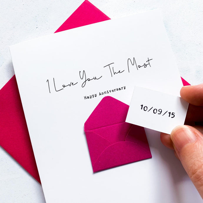 Love You The Most Anniversary Card, Husband Anniversary Card, Boyfriend Anniversary Card, Anniversary card for Wife, Special Date