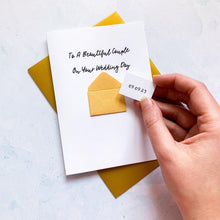 Load image into Gallery viewer, To A Beautiful Couple on your Wedding Day Card, Card For Couple, On your wedding day, Congratulations Card, Personalised Wedding Card