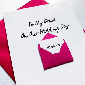 To My Bride on our Wedding Day Card, Wedding Card for groom, Wedding Card for bride, On our wedding day card, Wedding Card for Fiance