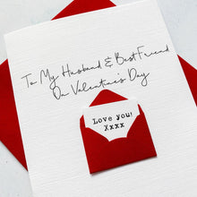 Load image into Gallery viewer, Husband and Best Friend Valentine&#39;s Day Card, Husband Valentine&#39;s Card, Boyfriend Valentine&#39;s Card, Valentine&#39;s Day card for Wife