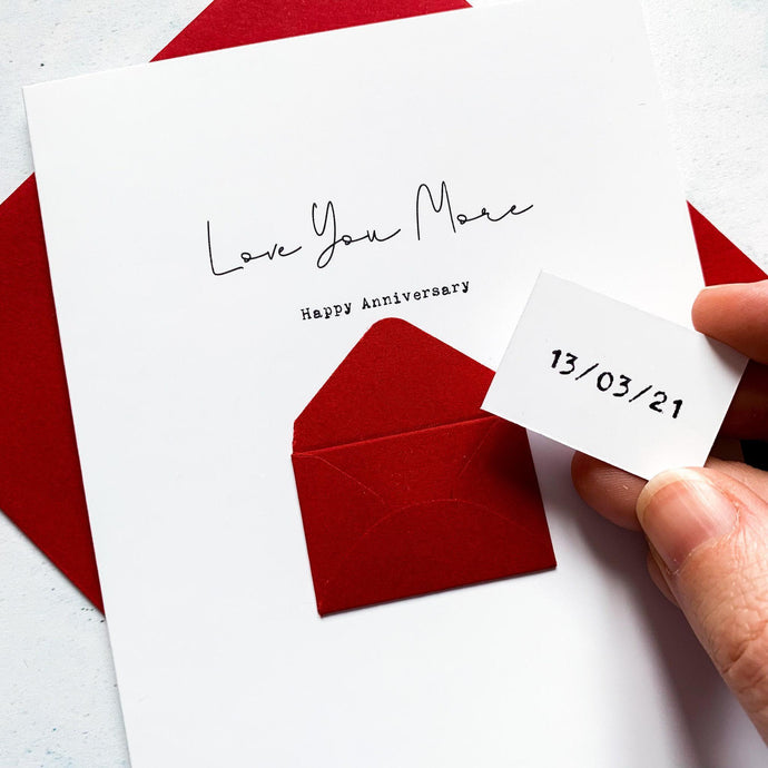 Love You More Anniversary Card, Husband Anniversary Card, Boyfriend Anniversary Card, Anniversary card for Wife, Special Date, Personalised