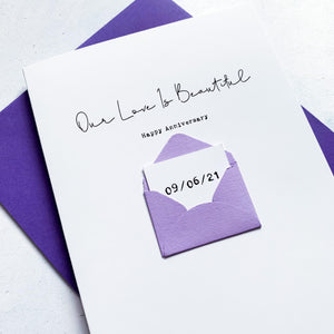 Our Love Is Beautiful Anniversary Card, Husband Anniversary Card, Boyfriend Anniversary Card, Anniversary card for Wife, Personalised