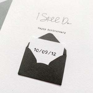 I Still Do Anniversary Card, Husband Anniversary Card, Boyfriend Anniversary Card, Anniversary card for Wife, Special Date, Personalised