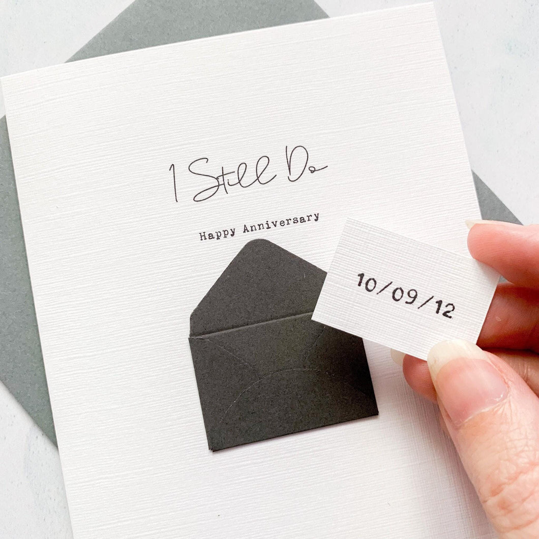 I Still Do Anniversary Card, Husband Anniversary Card, Boyfriend Anniversary Card, Anniversary card for Wife, Special Date, Personalised