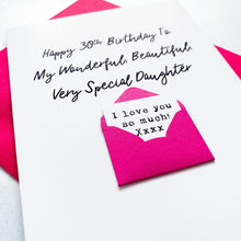 Load image into Gallery viewer, Very Special Daughter Birthday Card, Daughter Birthday Card, Female Birthday Card, Birthday card for her, Personalised Card, For Her