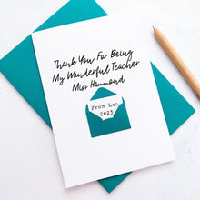 Load image into Gallery viewer, Teacher Thank You Card, Personalised Thank You Teacher Card, Wonderful Teacher, Teaching Assistant, End Of Term Gift For Teacher