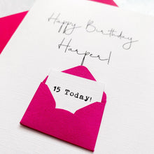 Load image into Gallery viewer, 15th Birthday Card, 15 Year Old, Personalised, Any Name, Birthday Card for girl, cute birthday card, handmade, 3D Card, daughter Birthday