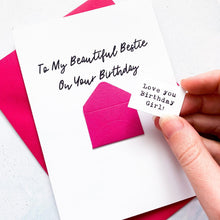 Load image into Gallery viewer, To My Beautiful Bestie Birthday Card, Best Friend Birthday Card, Friend Birthday Card, Birthday card for friend, Personalised Card, For Her