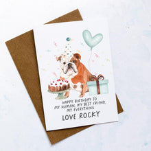 Load image into Gallery viewer, Personalised Bulldog Birthday Card, English Bulldog Pet Keepsake, From The Dog, From Pets, Pet Lover Gift, Pet Parent, Dog Lover, From Dogs