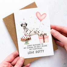 Load image into Gallery viewer, Personalised Dalmatian Card, Dalmatian Pet Keepsake, From The Dog, From Pets, Pet Lover Gift, Pet Parent, Dog Lover