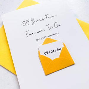 35th Anniversary Card, 35 Years Down, Husband Anniversary Card, Boyfriend Anniversary Card, Anniversary card for Wife, Personalised