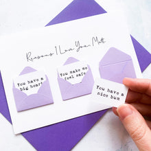 Load image into Gallery viewer, Personalised Reasons I Love You Card, Husband Anniversary Card, Boyfriend Anniversary Card, Anniversary card for Wife, I love you