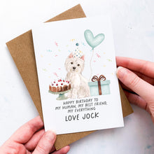 Load image into Gallery viewer, Personalised Westie Birthday Card, West Highland Terrier Pet Keepsake, From The Dog, From Pets, Pet Lover Gift, Pet Parent, Dog Lover