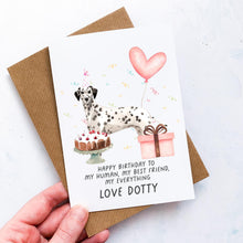 Load image into Gallery viewer, Personalised Dalmatian Card, Dalmatian Pet Keepsake, From The Dog, From Pets, Pet Lover Gift, Pet Parent, Dog Lover