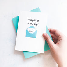 Load image into Gallery viewer, Wife Wedding Countdown Card, Card for husband to be, engagement card, Husband to be card, Wife to be card, Wedding Card for Fiancee