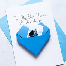 Load image into Gallery viewer, Personalised To The One I Love Christmas Card: Origami Heart Photo Keepsake