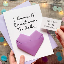 Load image into Gallery viewer, Will You Be My Godparent Proposal Card: Handmade Origami Heart Keepsake Gift, Question Reveal