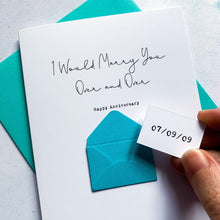 Load image into Gallery viewer, Marry You Over Anniversary Card, Husband Anniversary Card, Boyfriend Anniversary Card, Anniversary card for Wife, Special Date, Personalised