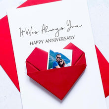 Load image into Gallery viewer, Personalised Always You Anniversary Card, Origami Heart Photo Card, Wedding Anniversary, Large Handmade Keepsake Gift, For Wife, Husband