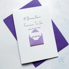 Load image into Gallery viewer, 15th Anniversary Card, 15 Years Down, Husband Anniversary Card, Boyfriend Anniversary Card, Anniversary card for Wife, Personalised