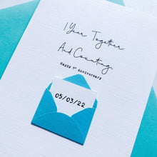 Load image into Gallery viewer, 1 Year and Counting, 1st Anniversary Card, Girlfriend Anniversary Card, Boyfriend Anniversary Card, One Year Anniversary, Personalised Card