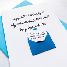 Load image into Gallery viewer, Very Special Dad Birthday Card, Any Age Dad Card, Dad Birthday Card, Male Birthday Card, Birthday card for him, Personalised Card, For him