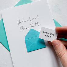 Load image into Gallery viewer, Like a Mother To Me on Mother's Day Card, Personalised Mother's Day Card, Card for Step Mum, Mothering Sunday, Mother's Day UK, Mother's Day