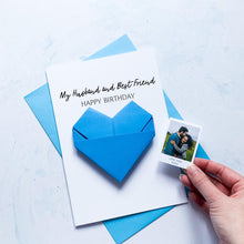 Load image into Gallery viewer, Husband &amp; Best Friend Birthday Card, Origami Heart Photo Card, 30th, 40th, 50th, Any Birthday, Personalised Large Handmade Keepsake Gift