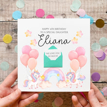 Load image into Gallery viewer, Daughter Birthday Card, Personalised Unicorn Birthday Card, For Little Girl, Cute Pink Card for Her, Birthday Gift, Any Age, Rainbow