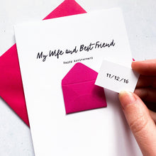 Load image into Gallery viewer, Best Friend Anniversary Card, Wife Anniversary Card, Anniversary card for wife, Anniversary card for her, Personalised Anniversary Card