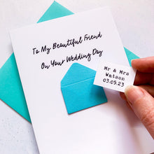 Load image into Gallery viewer, To My Friend on your Wedding Day Card, Wedding Card for friend, Card For Bestie, On your wedding day, Congratulations Card, Best Friend Card