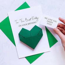 Load image into Gallery viewer, Best Daddy Birthday Card, Origami Heart, Personalised Handmade Keepsake Gift, On His Birthday, 30th, 40th, 50th, 60th, From Son, Daughter
