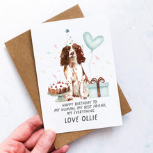 Load image into Gallery viewer, Personalised Springer Spaniel Birthday Card, Springer Pet Keepsake, From The Dog, From Pets, Pet Lover Gift, Pet Parent, Gift From Dogs