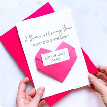 Load image into Gallery viewer, 2nd Anniversary Card, 2 Years of Loving You, Origami Heart, Personalised Handmade Keepsake Gift, Wife, Husband, Wife, Boyfriend, Girlfriend