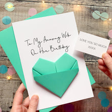 Load image into Gallery viewer, My Amazing Wife Birthday Card, Origami Heart Keepsake Gift for Her, Handmade Personalised Card, Luxury 3D with Secret Message