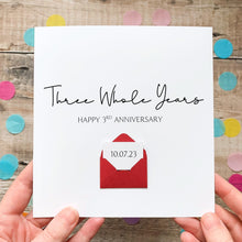 Load image into Gallery viewer, Personalised 3rd Anniversary Card, Three Whole Years Gift for Boyfriend, Girlfriend, First Year Keepsake, Hidden Message Reveal, Any Year