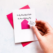 Load image into Gallery viewer, To My Sister on Her Wedding Day Card, Wedding Card for sister, Card for For Couple, On your wedding day card, Congratulations Card, for her