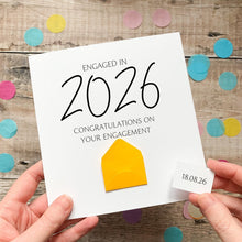 Load image into Gallery viewer, Engagement Card, Congratulations On Your Engagement, Special Couple Card, Engaged in 2026, Personalised Card for Couple, Engagement Gift