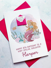 Load image into Gallery viewer, Personalised Children's Mermaid Birthday Card, Card for Daughter, Card for Granddaughter, Child's Birthday Card, Any Age Birthday, 3D