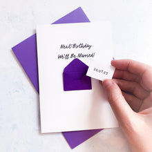 Load image into Gallery viewer, Next birthday we'll be married Card, Card for husband to be, wife to be card, husband to be card, Wedding Card for Fiancé