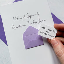 Load image into Gallery viewer, Be My Godparents Proposal Card, Special Question, Godparents Proposal, God parents proposal Card, Be my Godmother card, be my godfather
