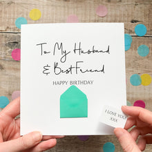 Load image into Gallery viewer, Husband &amp; Best Friend Birthday Card, Husband Birthday Card, Partner Birthday Card, Card for Husband, Personalised Card for Him, Special Age
