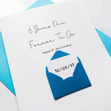 Load image into Gallery viewer, 6th Anniversary Card, 6 Years Down, Husband Anniversary Card, Boyfriend Anniversary Card, Anniversary card for Wife, Personalised