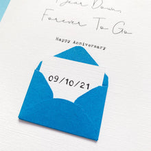 Load image into Gallery viewer, Forever to go Card, Husband Anniversary Card, Boyfriend Anniversary Card, Anniversary card for Wife, Special Date, Personalised