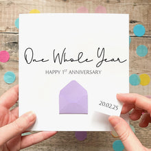 Load image into Gallery viewer, Personalised 1st Anniversary Card, One Whole Year Gift for Boyfriend, Girlfriend, First Year Keepsake, Hidden Message Reveal, Any Year