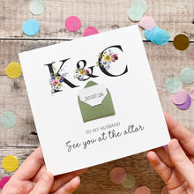 Load image into Gallery viewer, Husband Wedding Card, See You At The Altar, Personalised Card for Groom, Romantic Keepsake Gift With Date