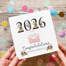 Load image into Gallery viewer, Personalised Wedding Card 2026, Congratulations On Your Wedding Day, Couple Card, Personalised Gift for Couple, Wedding Date Keepsake