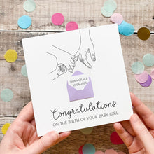 Load image into Gallery viewer, Personalised New Baby Card, New Baby Girl, Welcome to The World, Congratulations New Parents, Personalised Gift, Baby &amp; Parent Hands Design