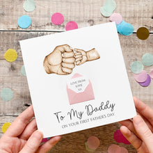 Load image into Gallery viewer, Personalised 1st Father's Day Card, As My Daddy, Fist Bump, Personalised Gift for Daddy, From New Baby